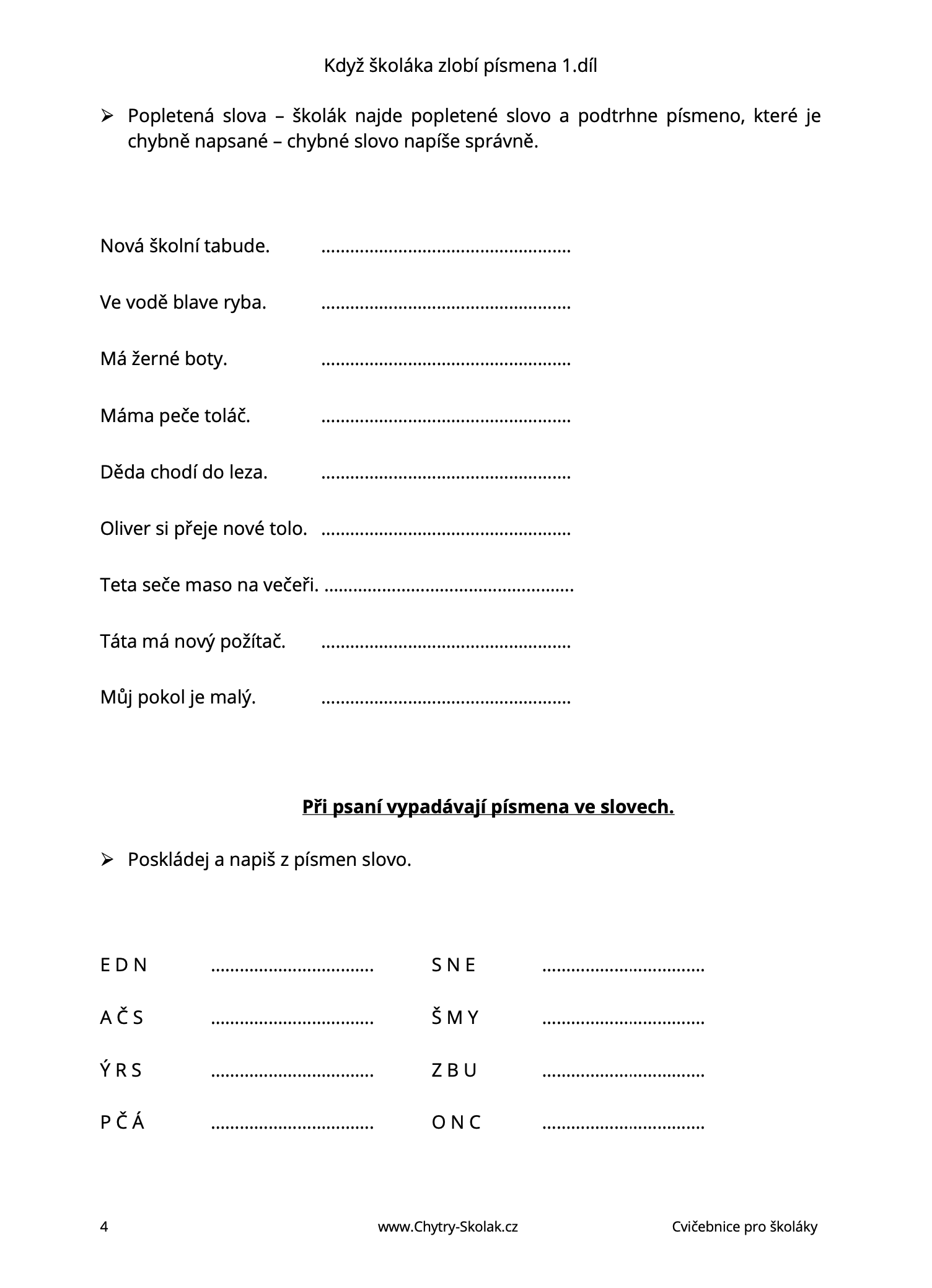 Když školáka zlobí písmena 1. díl